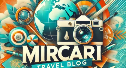 Mircari Travel Blog