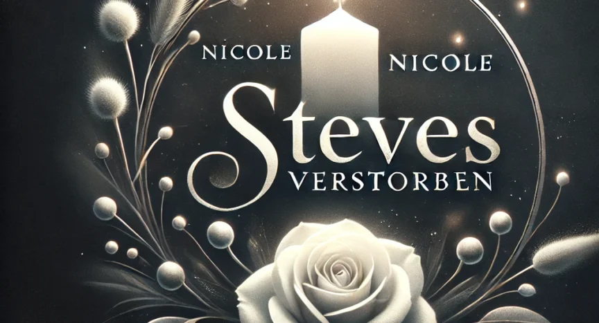 Nicole Steves verstorben